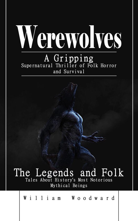 Werewolves: A Gripping Supernatural Thriller of Folk Horror  ... - cover
