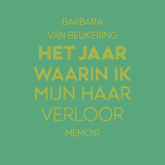 Het jaar waarin ik mijn haar verloor - cover