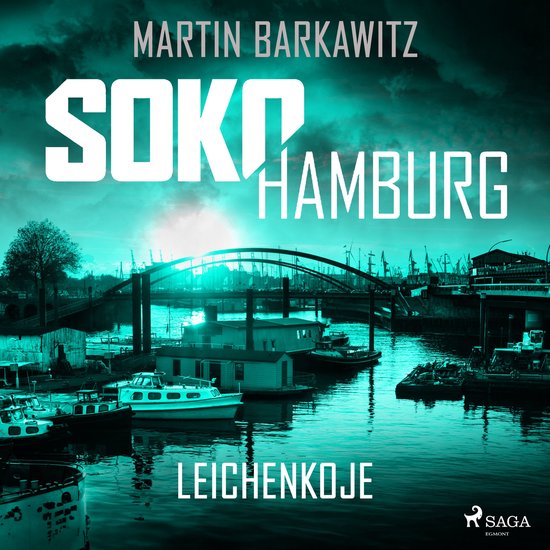 SoKo Hamburg: Leichenkoje (Ein Fall für Heike Stein, Band 1 ... - cover