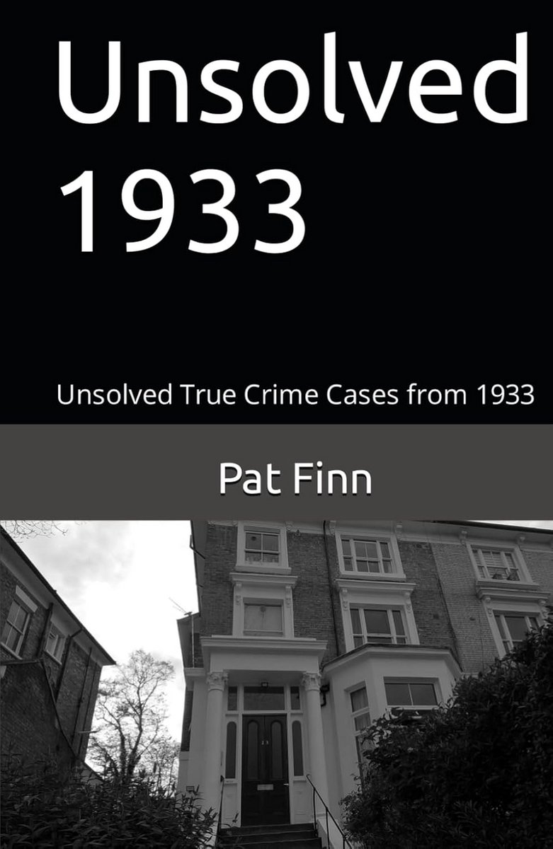 Onopgeloste Waargebeurde Misdaden & Mysteries uit 1933 Engeland, Schotland & Wales