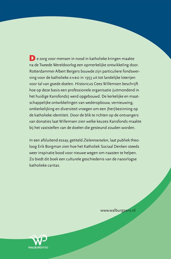 De naoorlogse geschiedenis van katholieke liefdadigheid