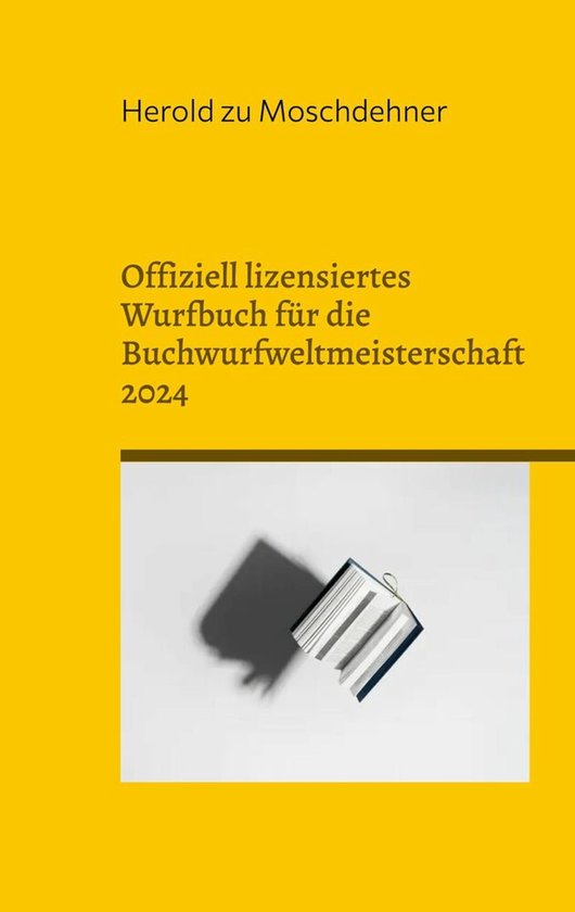 Offiziell lizensiertes Wurfbuch für die Buchwurfweltmeister ... - cover