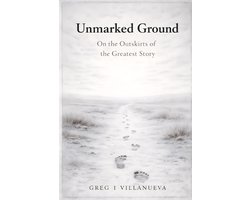 Unmarked Ground