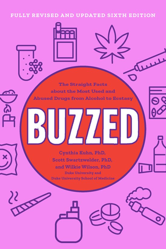 De cover van het boek "BUZZED" met illustraties van drugs en de tekst "FULLY REVISED AND UPDATED SIXTH EDITION".