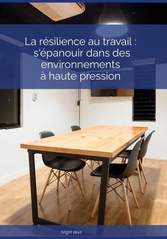 La résilience au travail