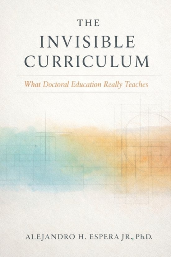 The Invisible Curriculum - cover