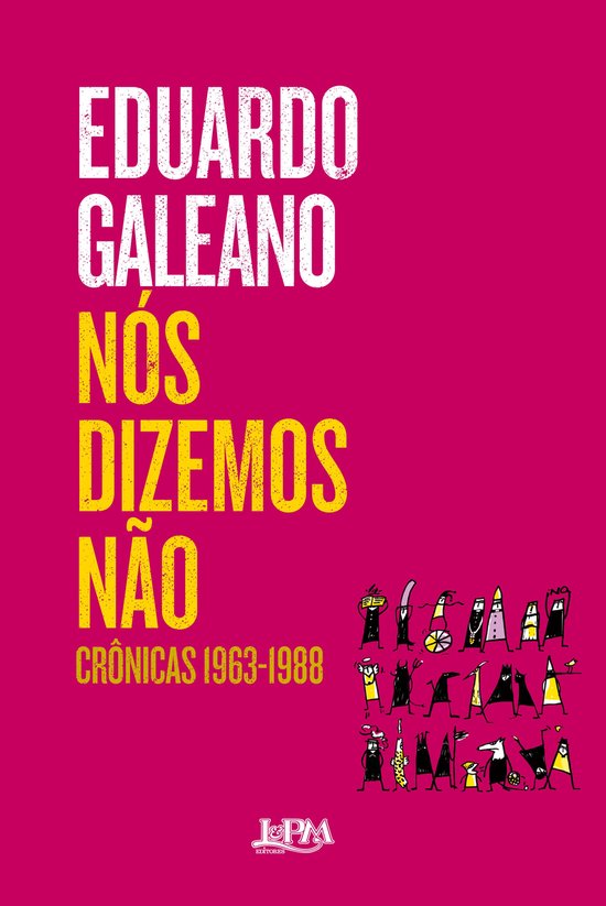 Nós dizemos não: crônicas 1963-1998 - cover