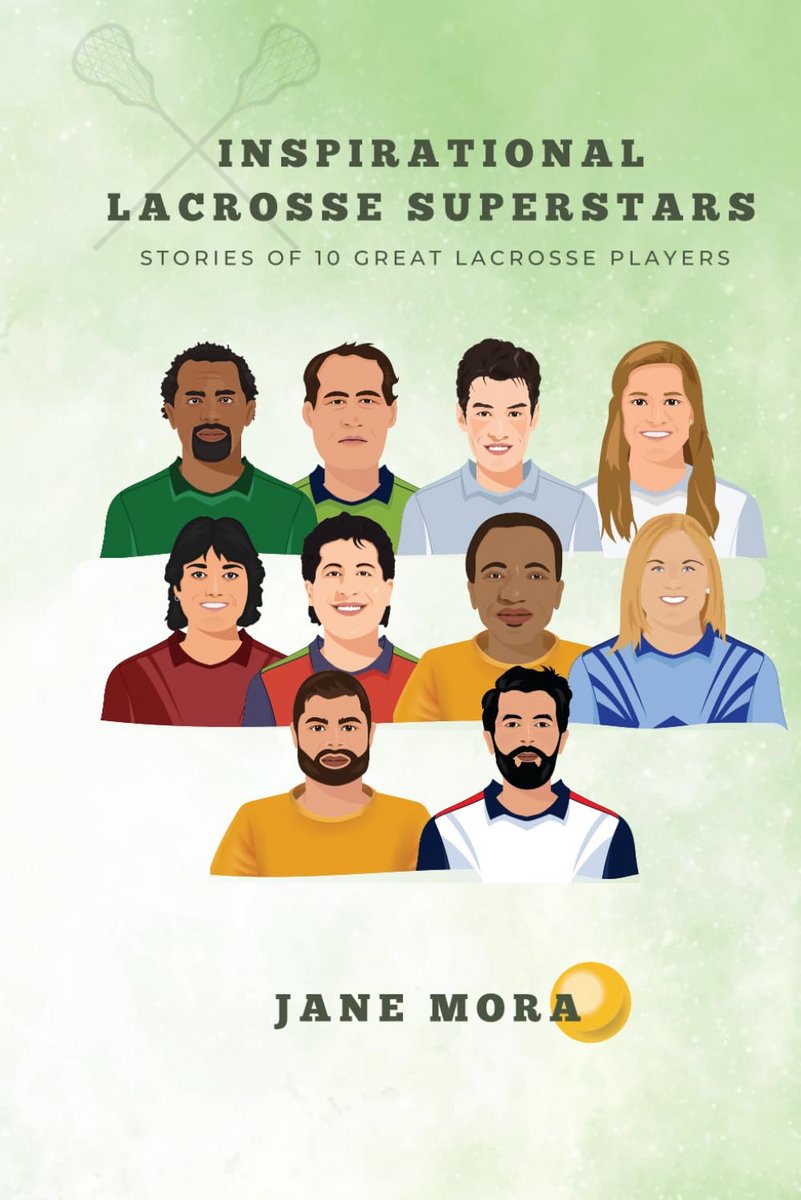 Inspirerende Verhalen van 10 Geweldige Lacrosse Sterren