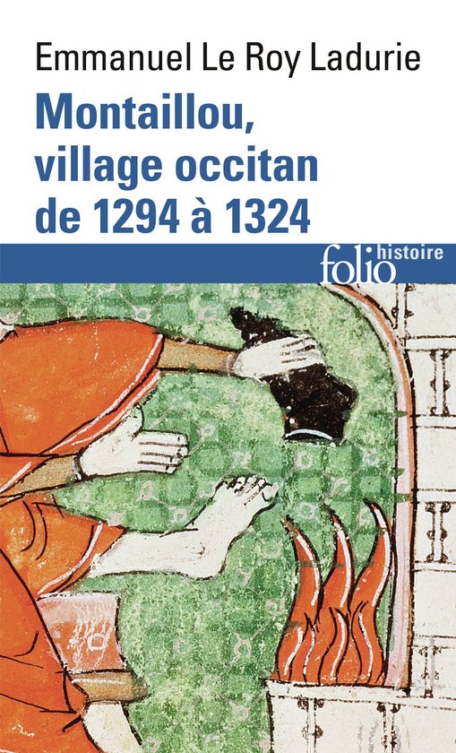 Livre 'Montaillou, village occitan de 1294 à 1324' avec une illustration d'une scène historique avec du feu et des personnes.