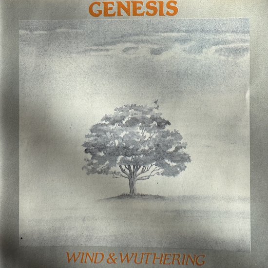 Genesis – Wind & Wuthering