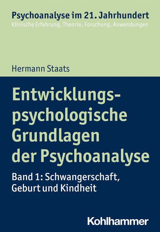 Entwicklungspsychologische Grundlagen der Psychoanalyse - cover