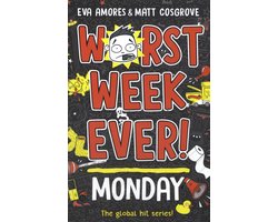 Worst Week Ever! Monday