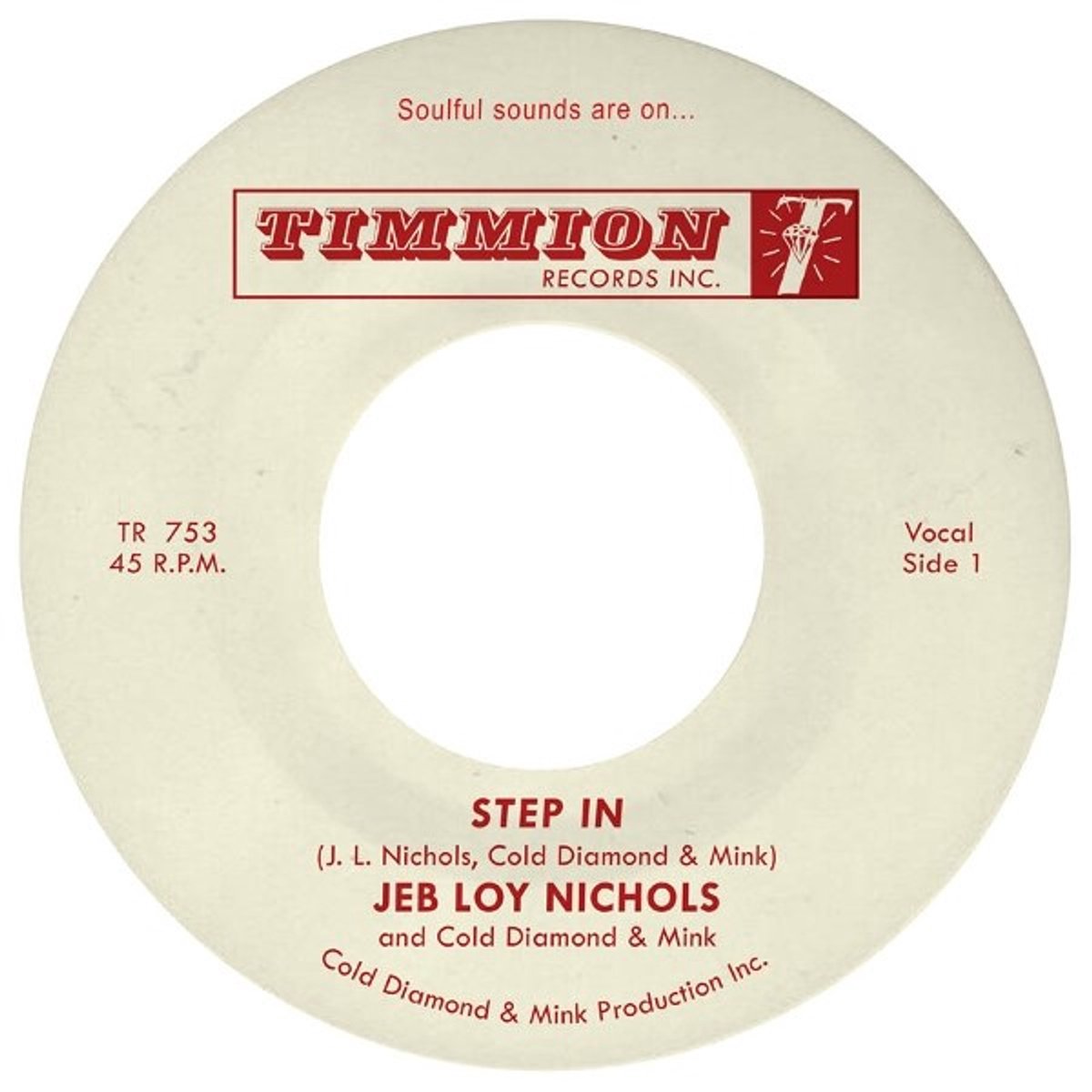 Jeb Loy Nichols - Step In (7" Single) (Coloured Vinyl)
