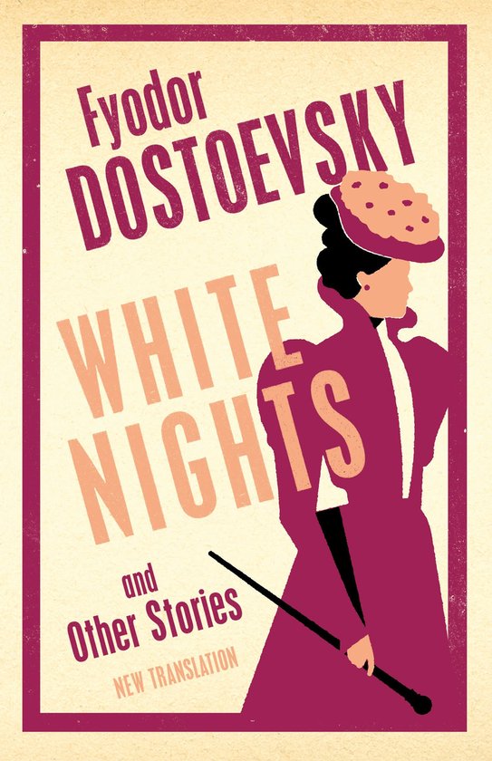 Boekcover van 'White Nights and Other Stories' door Fyodor Dostoevsky, met een gestileerde illustratie van een vrouw in een paarse jurk en hoed.