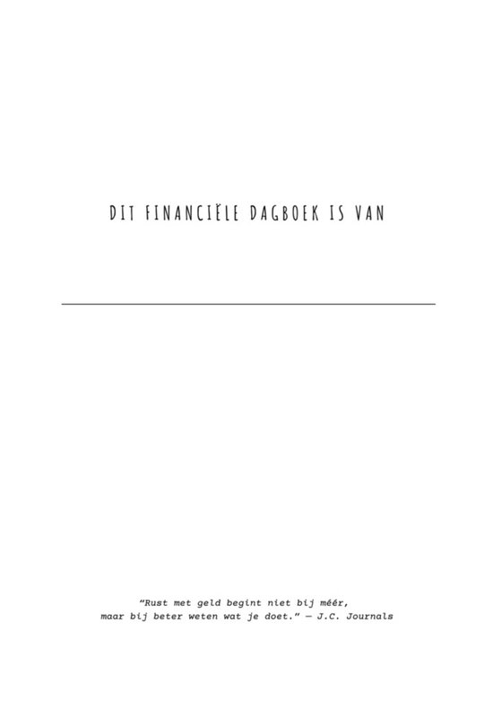 Financieel Dagboek - Budget Planner - Money Mindset Journal - Financieel Vrij - Dagboek Volwassenen - Met Quotes en Oefeningen - Anti Stress - Dagboek voor Zelfreflectie - Budgetplanner