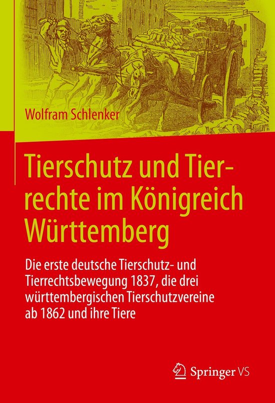 Tierschutz und Tierrechte im Königreich Württemberg - cover