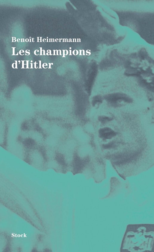 Les champions d'Hitler - cover