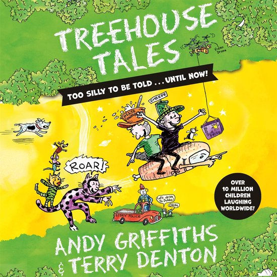 Treehouse Tales: too SILLY to be told ... UNTIL NOW! - cover