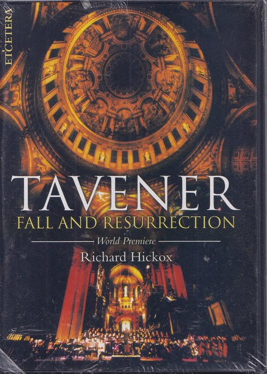 DVD hoes met koepel van een kathedraal en een uitvoering van "Fall and Resurrection" van Tavener, geleid door Richard Hickox.