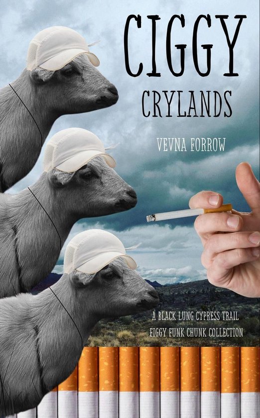 Ciggy Crylands: A Black Lung Cypress Trail Figgy Funk Chunk Collection