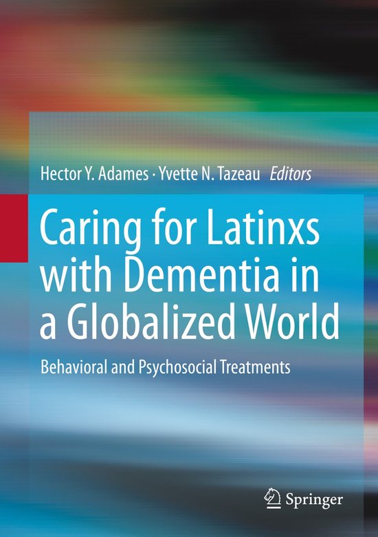 Caring for Latinxs with Dementia in a Globalized World - cover