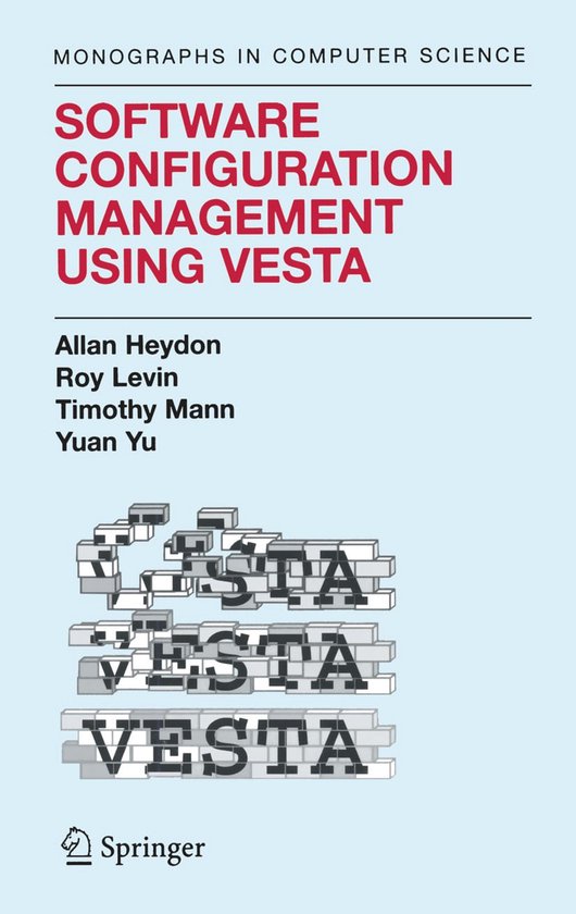 Software Configuration Management Using Vesta - cover