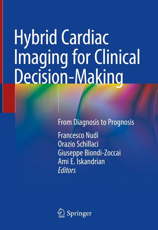 Hybrid Cardiac Imaging for Clinical Decision-Making - cover