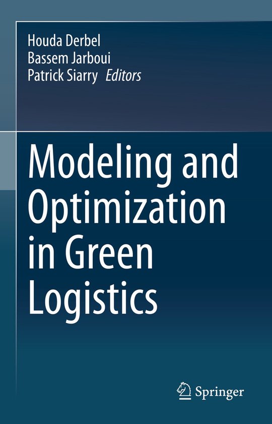 Modeling and Optimization in Green Logistics - cover
