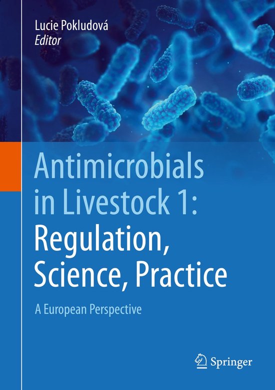 Antimicrobials in Livestock 1 Regulation Science Practice - cover