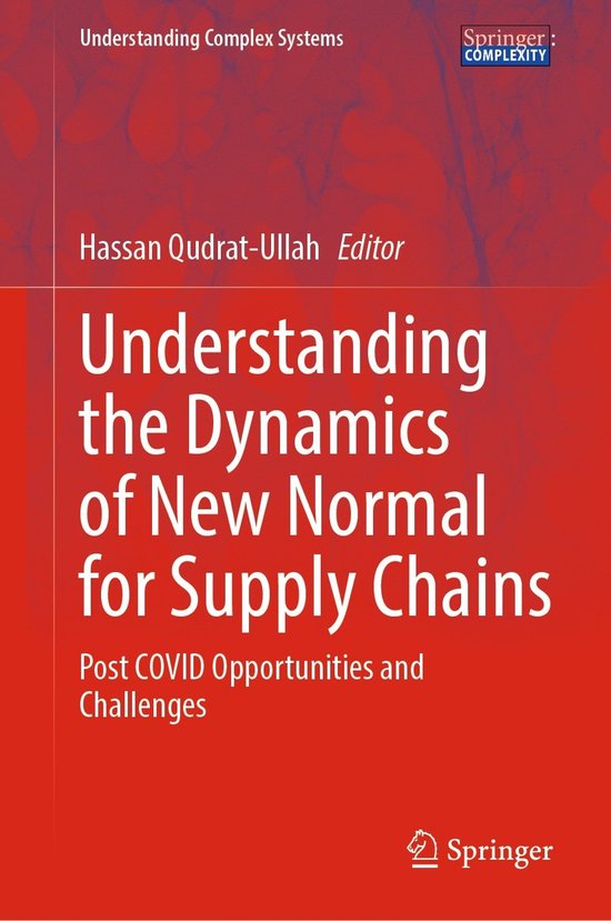 Understanding Complex Systems- Understanding the Dynamics of ... - cover