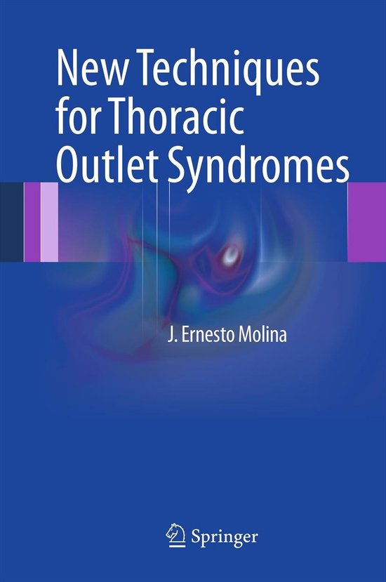 New Techniques for Thoracic Outlet Syndromes - cover