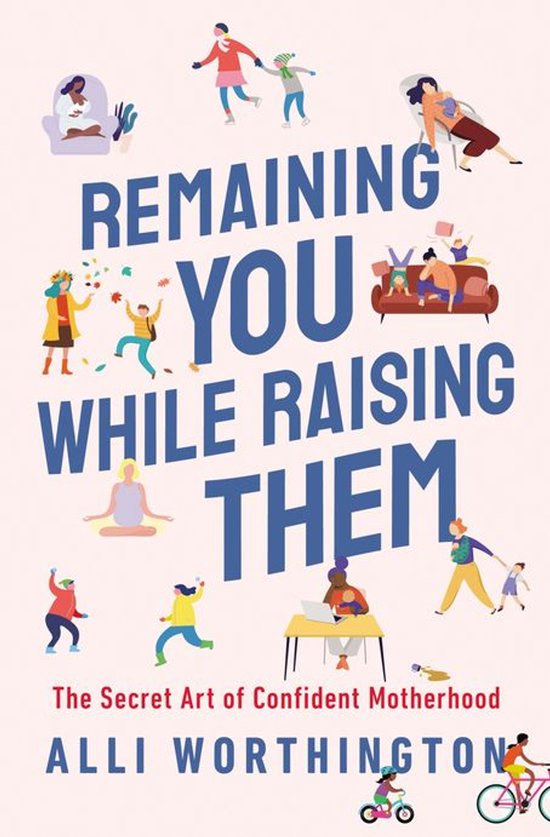 Remaining You While Raising Them - cover