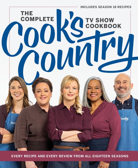 The Complete Cook’s Country TV Show Cookbook - cover