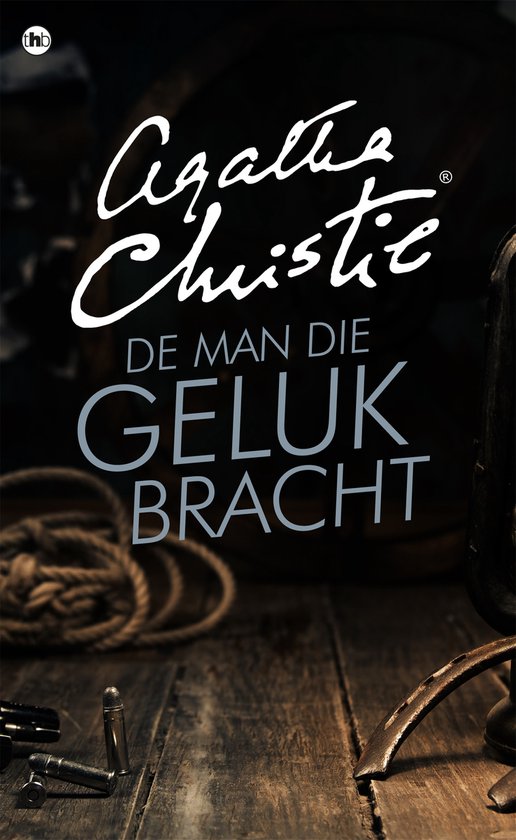 Agatha Christie - De man die geluk bracht - cover