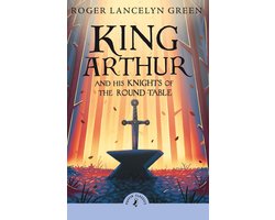 King Arthur and His Knights of the Round Table