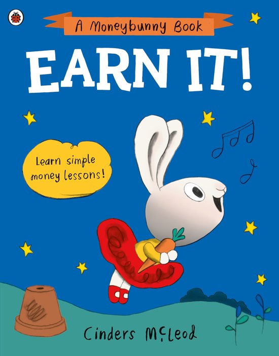 A Moneybunny Book - Earn It! - cover
