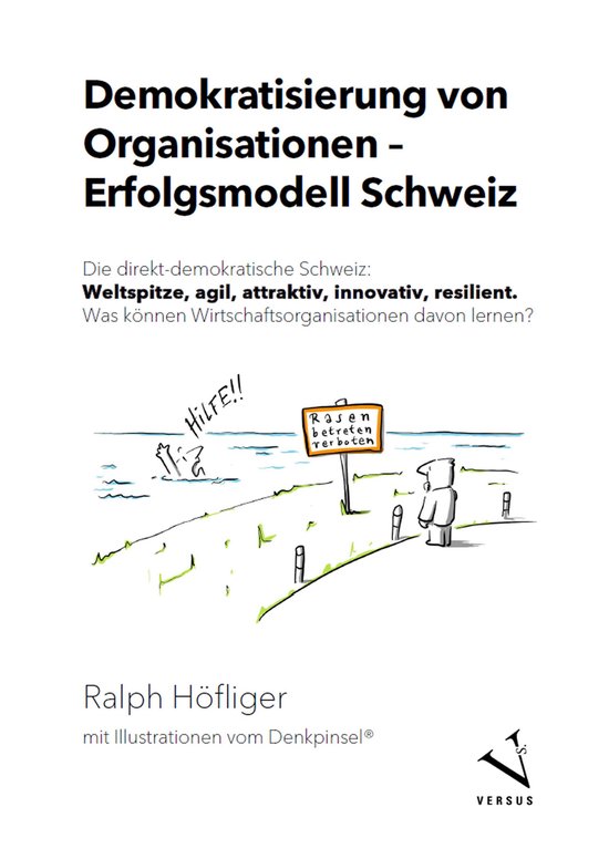 Demokratisierung von Organisationen – Erfolgsmodell Schwei ... - cover