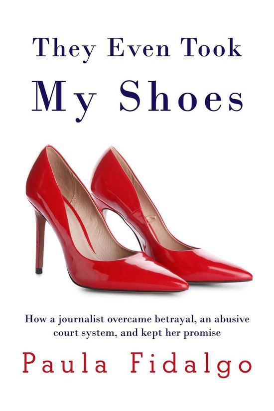They Even Took My Shoes - cover