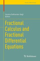 Trends in Mathematics - Fractional Calculus and Fractional Differential Equations