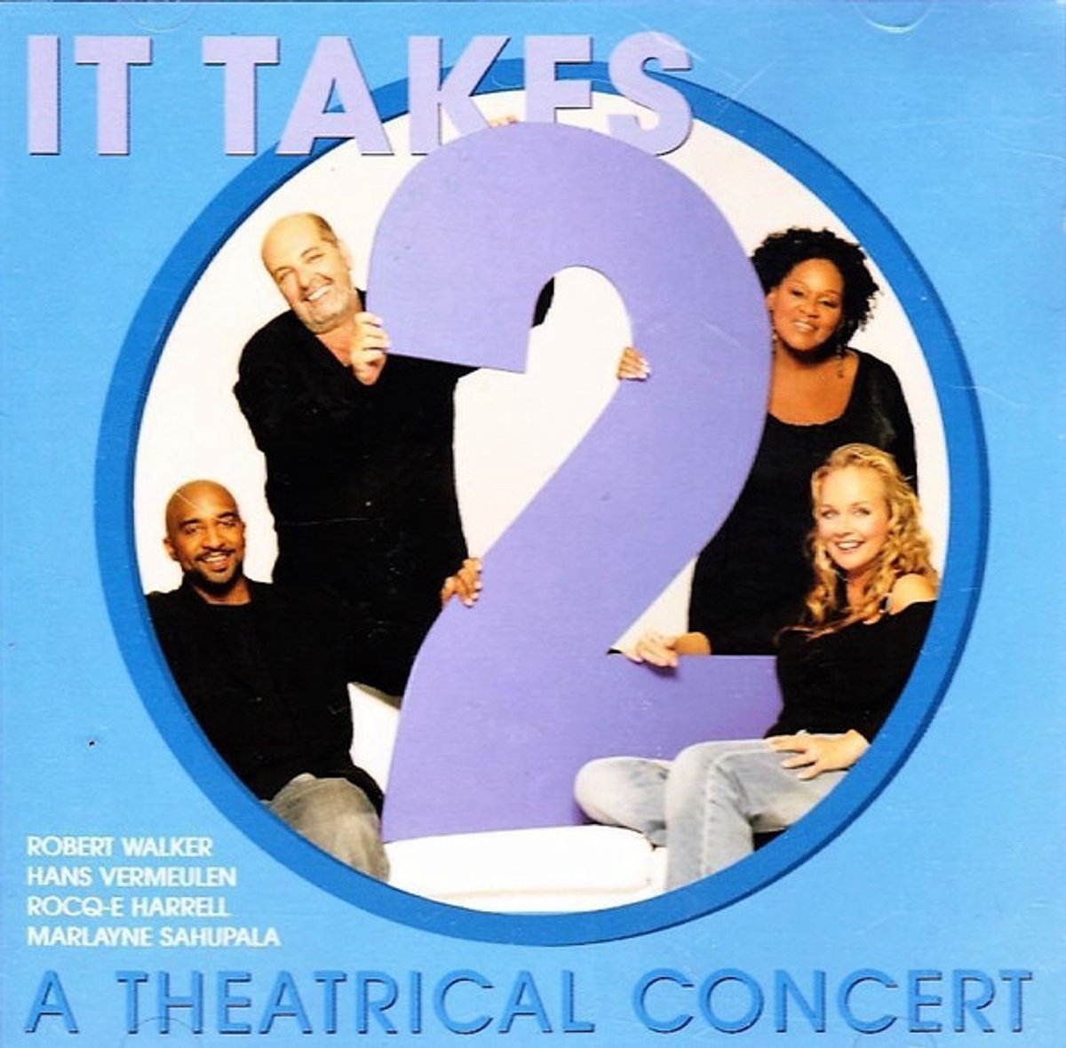 It Takes 2 – A Theatrical Concert