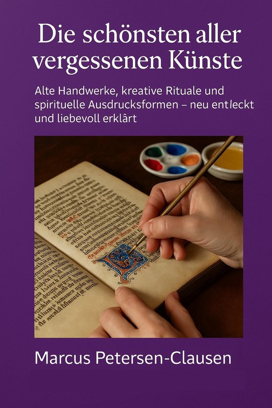 Die schönsten aller vergessenen Künste - cover