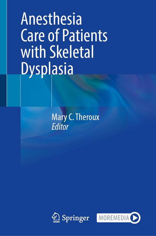 Anesthesia Care of Patients with Skeletal Dysplasia - cover