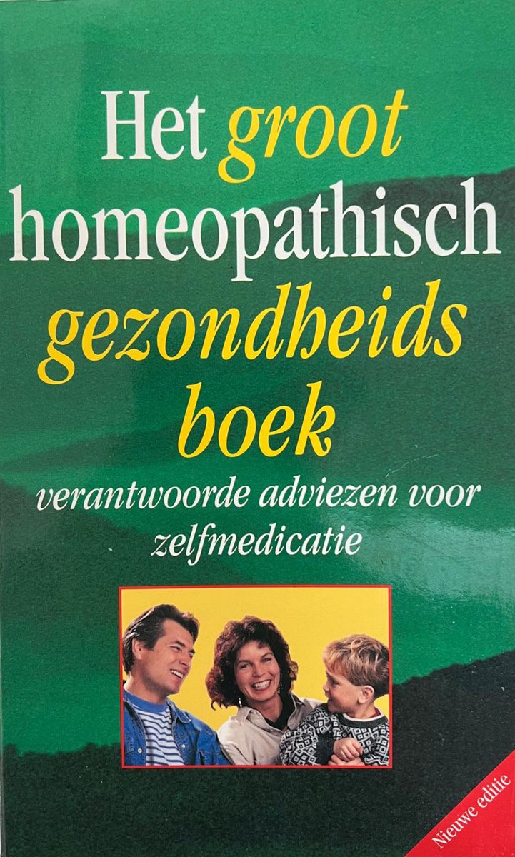 Het Groot Homeopathisch Gezondheidsboek van Dr G.T. Haneveld
