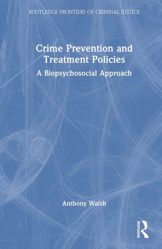 Routledge Frontiers of Criminal Justice- Crime Prevention an ... - cover