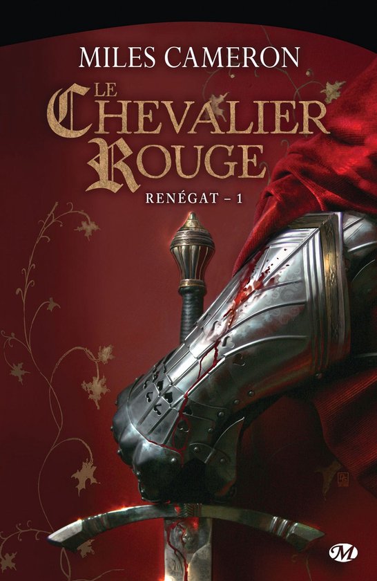 Renégat 1 - Renégat, T1 : Le Chevalier rouge