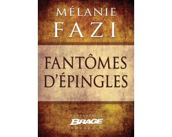 Fantômes d'épingles