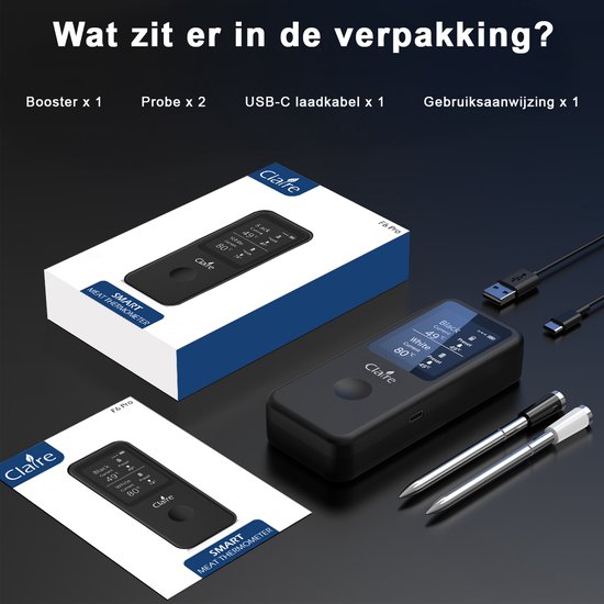 Inhoud van de verpakking: Claire vleesthermometer, 2 probes, USB-C kabel en handleiding.