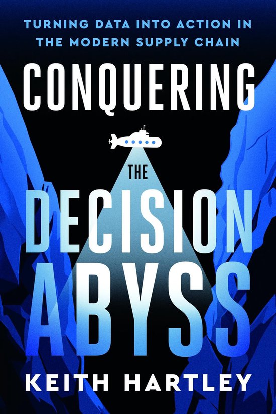 Conquering the Decision Abyss - cover