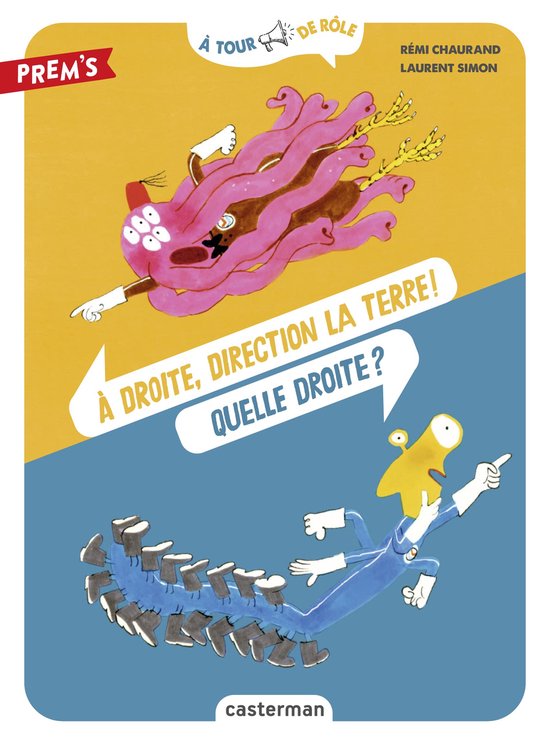 À tour de rôle - À tour de rôle - À droite, direction la Terre ! Quelle droite ?