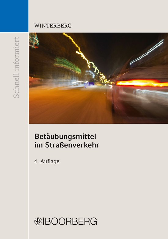 Schnell informiert - Betäubungsmittel im Straßenverkehr - cover